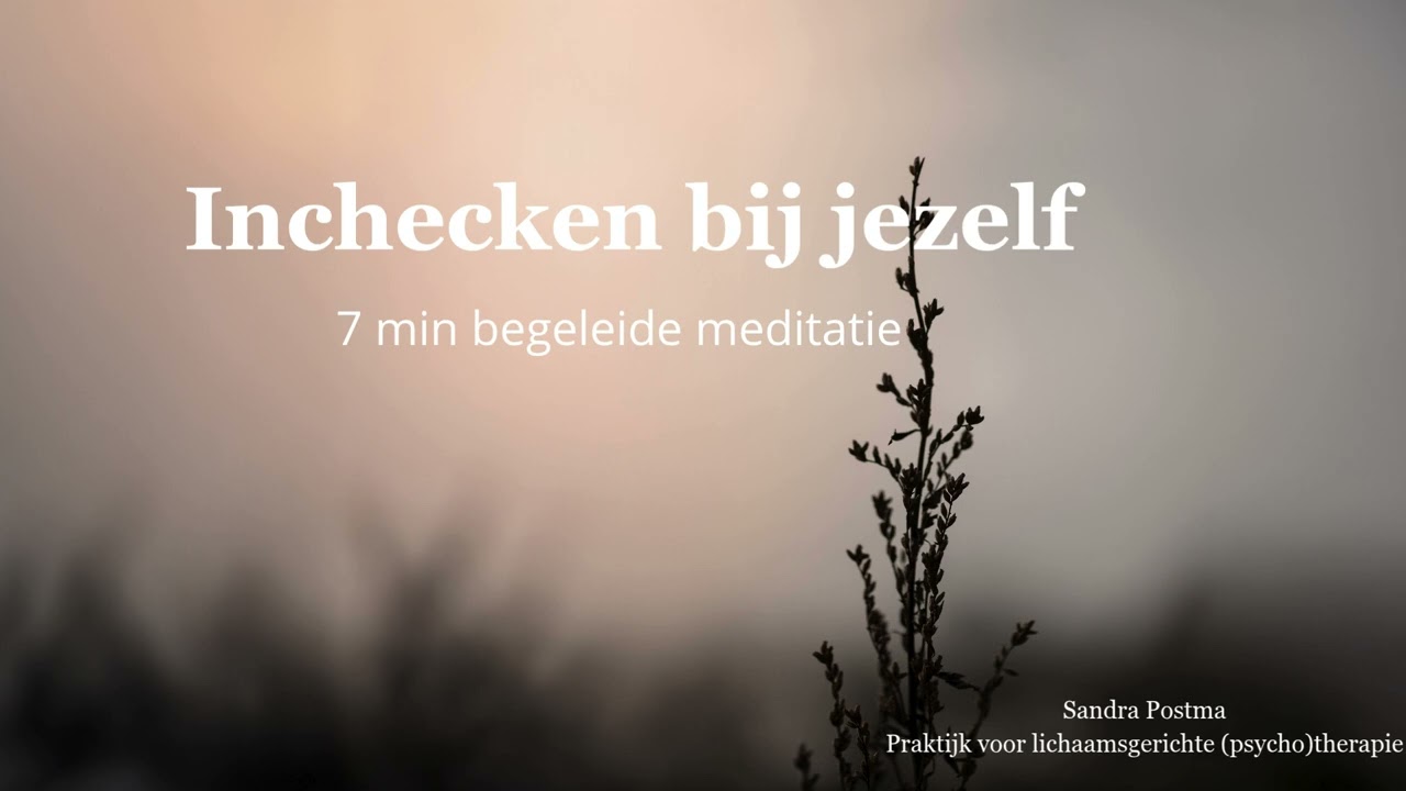 Inchecken bij jezelf via je lichaam | Contact maken met jezelf