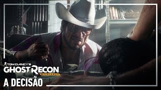 Ghost Recon Wildlands - Trailer: a Decisão Ghost Recon Wildlands - Trailer: a Decisão