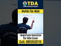 Maths for NDA 2025 | NDA Maths Preparation 2025 | NDA Maths Classes | Best NDA Coaching in India
