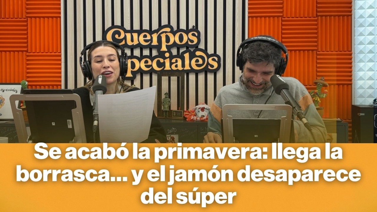 Se acabó la primavera: llega la borrasca… y el jamón desaparece del súper