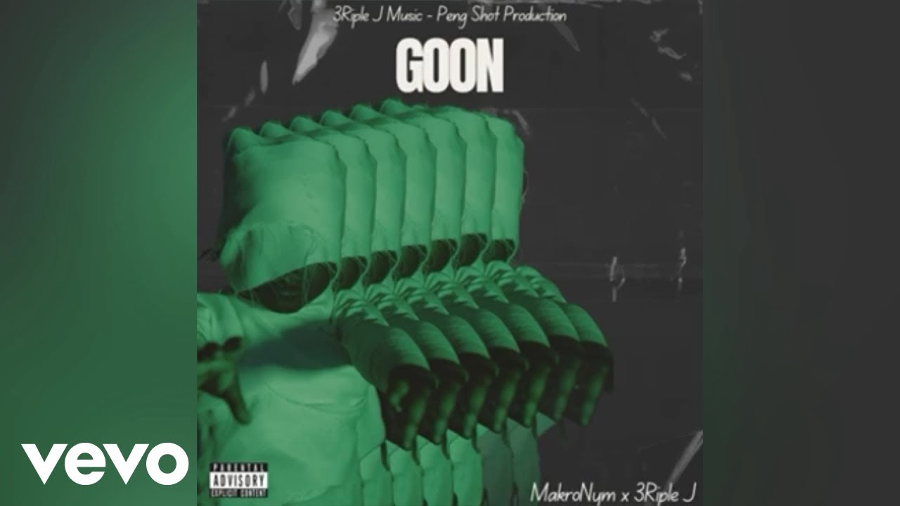 Guarda MakroNym - Goon | Official Audio su YouTube Guarda MakroNym - Goon | Official Audio su YouTube