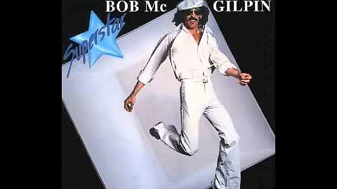 Bob McGilpin - Superstar (Disco Mix)