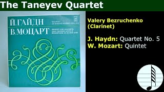 The Taneyev Quartet. Valery Bezruchenko. J. Haydn: Quartet No. 5. W. Mozart: Quintet KV 581. 1976