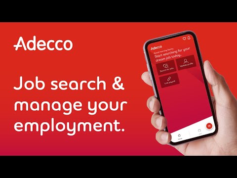 Download the Adecco app – Find a job and manage your employment