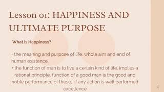 VIRTUE ETHICS: |Happiness and Ultimate Purpose| Virtue as