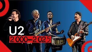 U2 - 2000 TO 2025