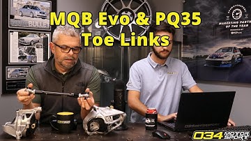 Motorsport Toe Links for Volkswagen & Audi PQ35 and MQB EVO | 034Motorsport FAQ