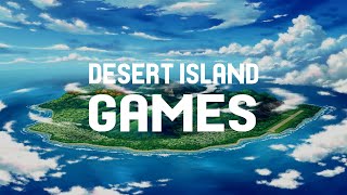 10 Desert Island Games - What Games Would You Take With You?