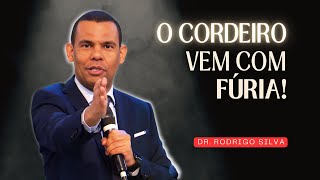 QUANDO O CORDEIRO SE IRAR A PREGAÇÃO QUE ESTÁ CHOCANDO MUITOS | Dr. Rodrigo Silva Explica
