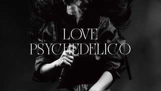 【PLAYLIST】もっと好きになるLOVE PSYCHEDELICO |メドレー - プレイリスト - mix - jpop