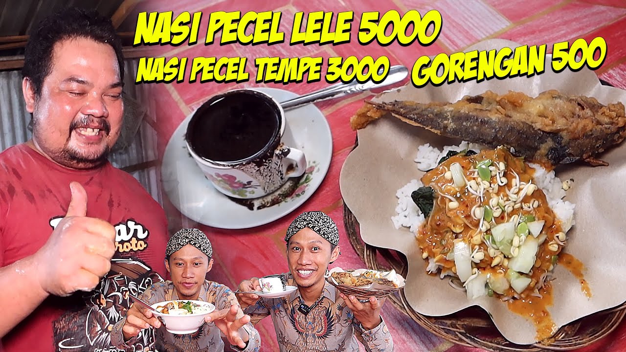Warung Nasi Pecel Lele termurah sedunia, 5000 seporsi! Aneka gorengan 500 perak!
