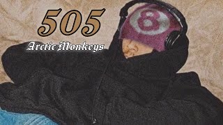 505 - Arctic Monkeys ( THAISUB )