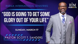 God Is Going To Get Some Glory Out Of Your Life | Pastor Scott T. Sanders | 03-17-24 Sunday 10AM screenshot 5