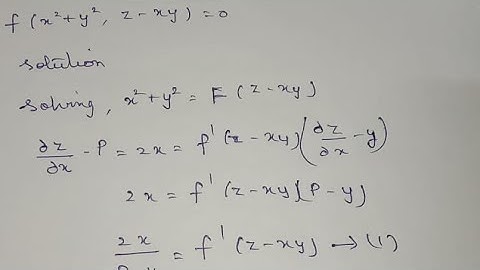 solve f ( x^2 + y^2 , z - xy ) = 0 / exercise problem / solving method