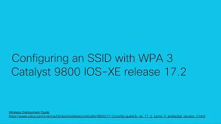 Configuring a WPA3 SSID on Cisco Wireless Catalyst 9800