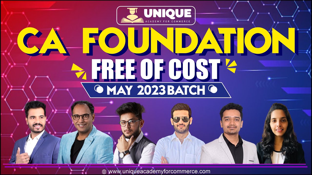 FREE CA Foundation New Batch For May 2023 Absolutely Free Batch May