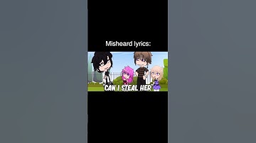 Misheard Lyrics That Are Too Funny 💀 | Gacha Life