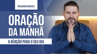 Oração Da Manhã - 02 De Setembro- Pr. Rodrigo Moraes É Íblia