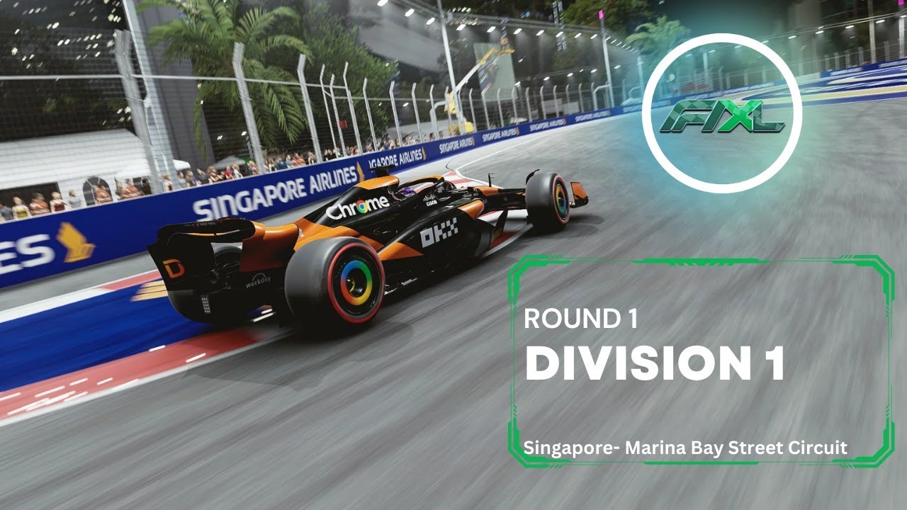 F1XL - Season 24 - Round 1 - Singapore - Division 1
