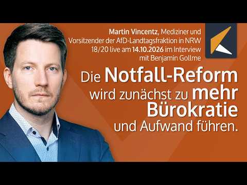 Reform der Notaufnahmen – Arzt und AfD-Politiker Martin Vincentz erläutert die Pläne der Regierung