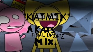 KATMIX. (A KATS Final Update Mix)
