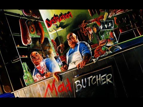 DESTRUCTION Mad Butcher (EP 1986) (ROUGHT MIX) (THRASHMETAL) - YouTube