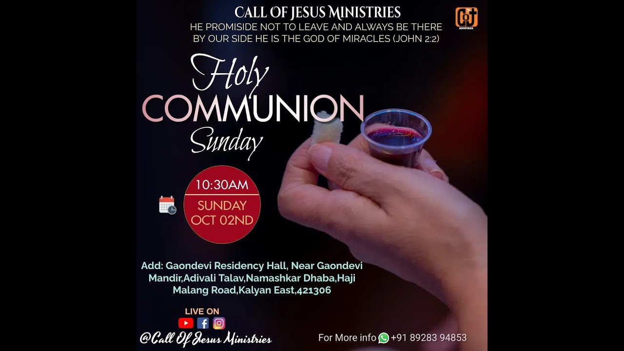 Holy Communion Ps. Samson Wilson Call of Jesus Ministries 2