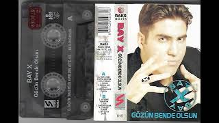 Bay X - Sana Değmez