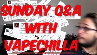Sunday Q&A with Vapechilla