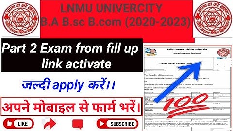 LNMU Part 2 exam form apply online 2022.I. Lnmu Part 2 Exam from kaise bhare 2022 II.Lnmu Part exam