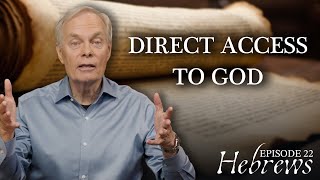 Hebrews: Living in the New Covenant Reality: Episode 22