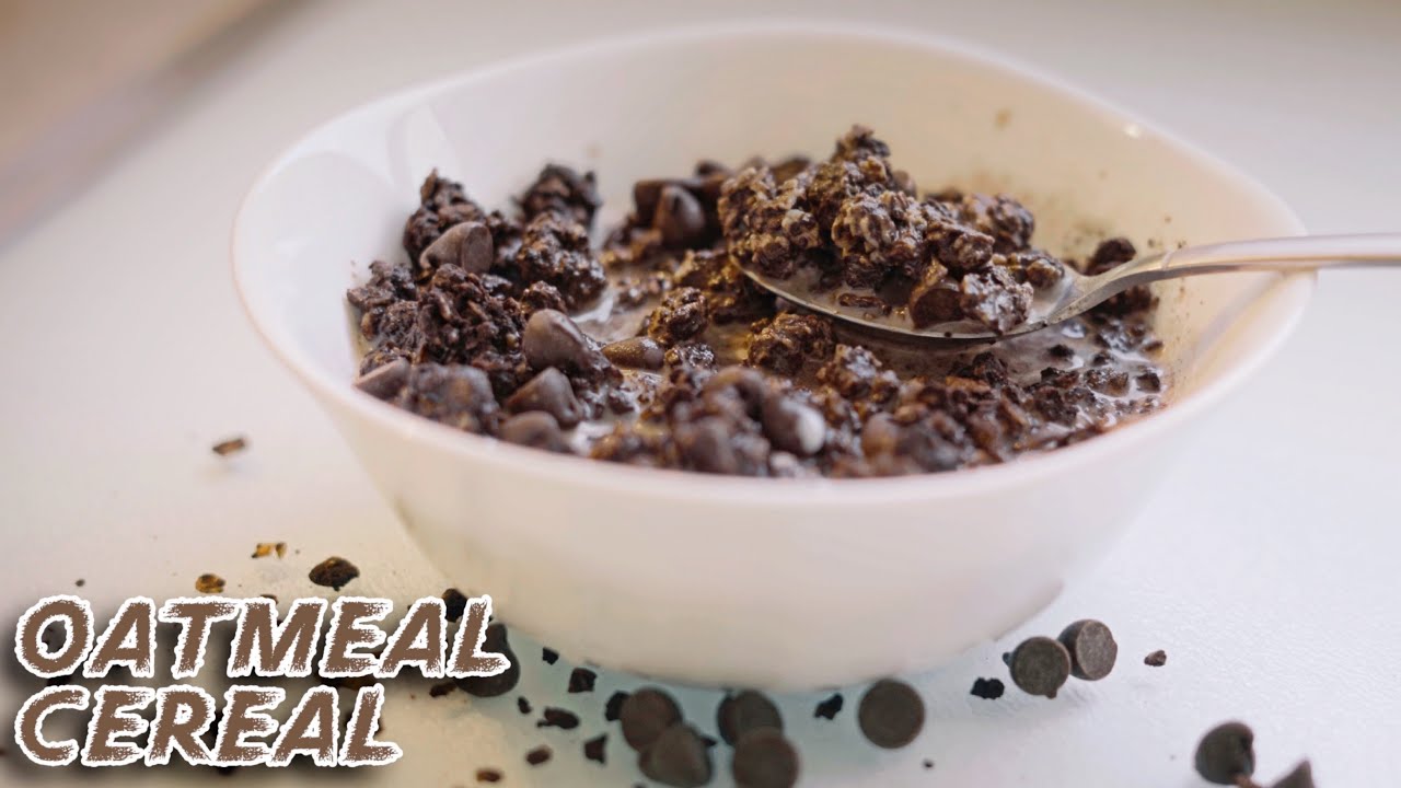 Must Try Oatmeal Chocolate Cereal Recipe Easy !!! YouTube