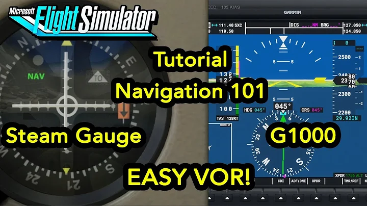 Microsoft Flight Simulator Tutorial - Navigation 101: EASY VOR with Steam Gauge and G1000