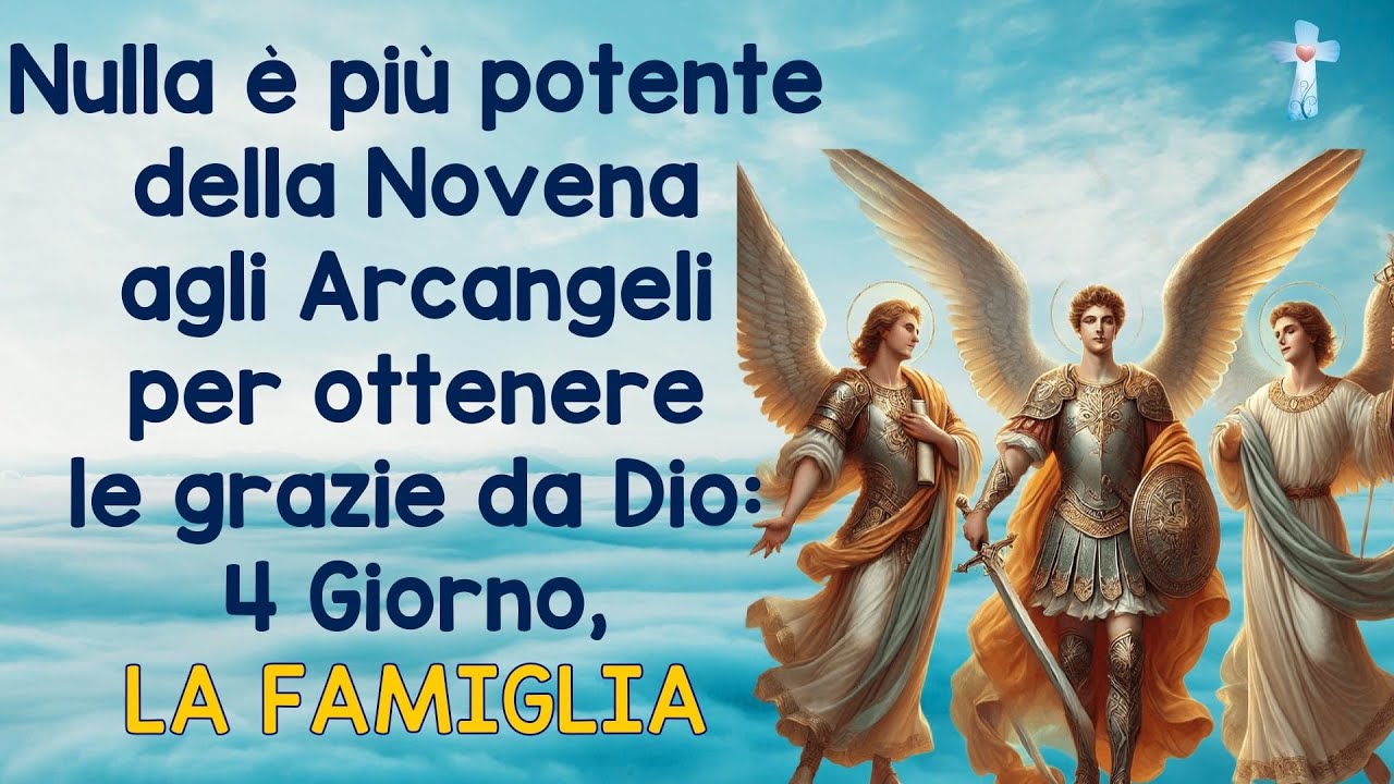 Nulla è più potente della Novena agli Arcangeli per ottenere le grazie