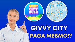 GIVVY CITY PAGA? prova de pagamento do givvy city rush ( renda extra ) screenshot 3