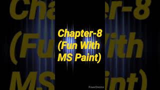 || Digital India || Chapter-8 (Fun with MS Paint) Part-A || Class-1st ||