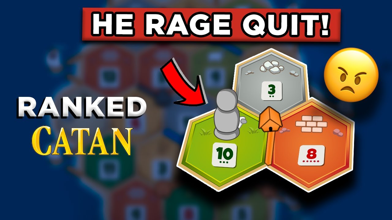 When Someone RAGES in Ranked Catan - YouTube
