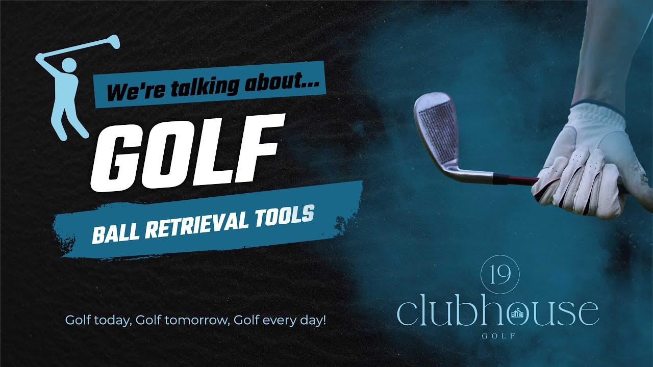 The Ultimate Guide to Choosing the Right Golf Ball Retrieval Tool YouTube