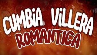 CUMBIA VILLERA ROMANTICA #2 (Con Subtitulo) El Polaco, Pibes Chorros, 18 Kilates, Dalila