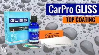 How to apply CarPro GLISS : A New Hyper Slick Top Coat !!