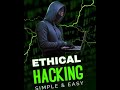 What is Ethical Hacking? |  Ethical Hacking  Free Course | Class - 1| #Cyber World