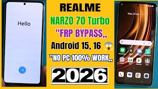 All Realme Android 15/16 FRP Bypass 2026 | Realme Narzo 70 Turbo Google Account Unlock No PC