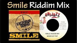 Smile Riddim Mix (2005)