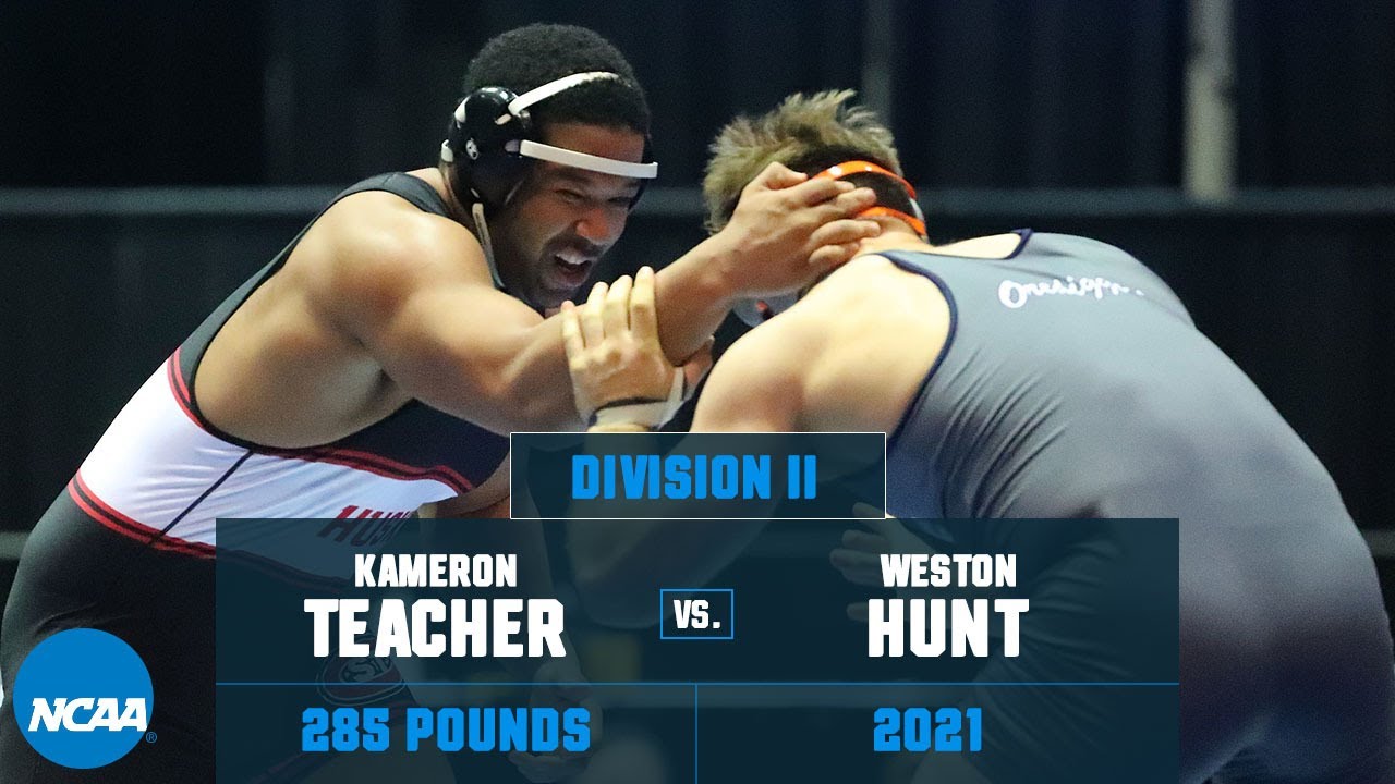Kameron Teacher vs. Weston Hunt: 2021 NCAA DII Title (285 lbs.)