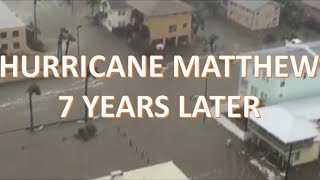 Looking back at Hurricane Matthew 7 years ago