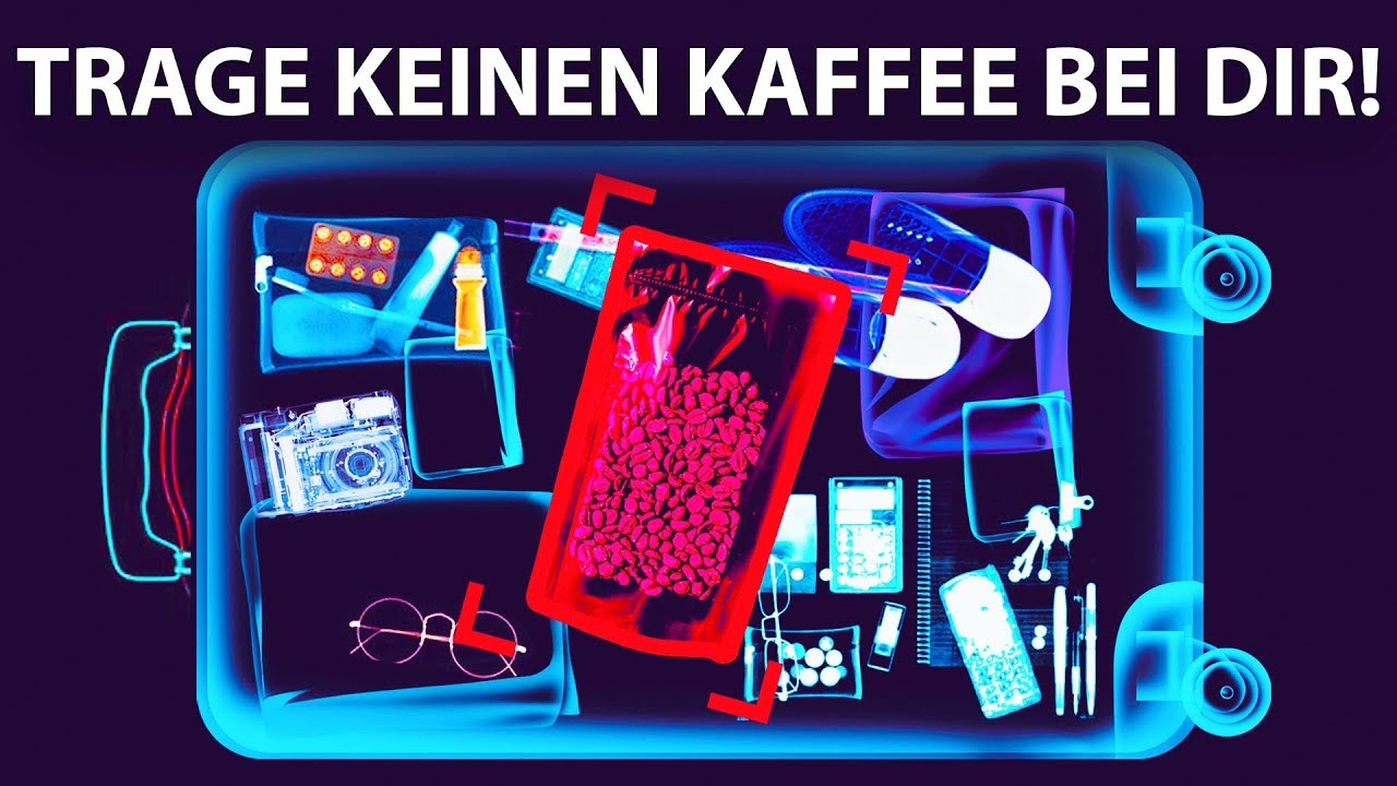 Update Packe Niemals Kaffee In Dein Handgepäck und 23 Weitere Flughafengeheimnisse