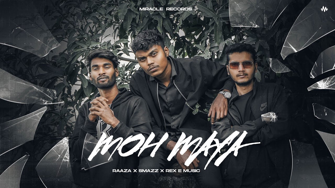 MOH MAYA | SMAZZ × RAAZA × REX E MUSIC | OFFICIAL VIDEO | 2024 - YouTube