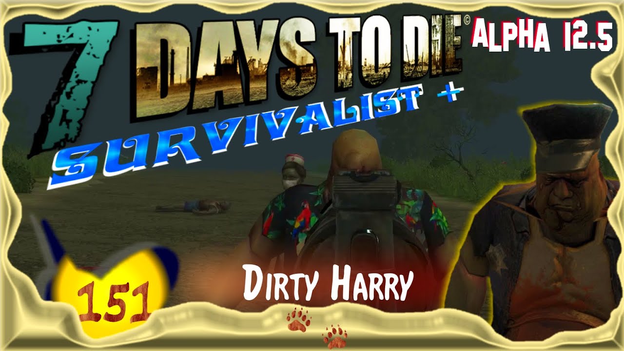 7 Days To Die Dirty Larry
