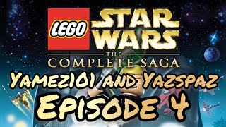 LEGO Star Wars The Complete Saga - Episode 4 - ft Yazspaz