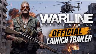 Warline: Sniper Strike —  Launch Trailer | Warline